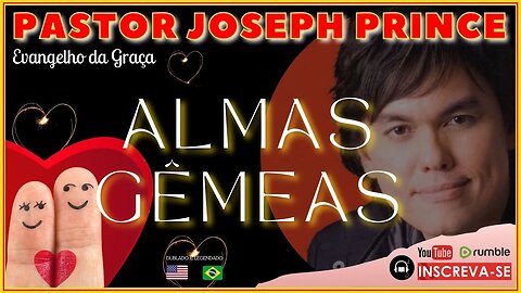 ALMAS GÊMEAS EXISTEM? O QUE DEUS ENSINA SOBRE ISSO? | Pastor Joseph Prince - Dublado e Legendado