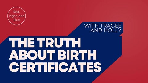 Did You Know the Truth about Birth Certificates? Part 1