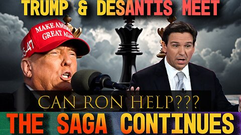 DeSantis and Trump Meet Up - What Happens Next Will Shock You