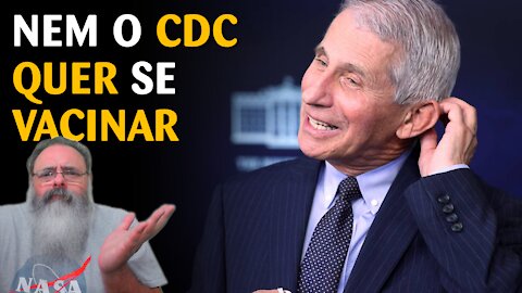 Dr Fauci alerta que 50% dos servidores do CDC não querem se vacinar
