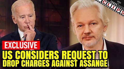 US Considers Request To Drop Charges Against Assange