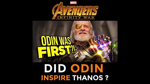 Did Odin Inspire Thanos?