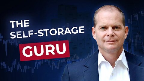 How Scott Meyers Became the GURU of Self-Storage Investing