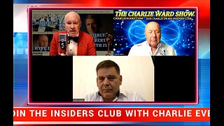 CHARLIE WARD with Dr. David Martin & Andrew Bridgen