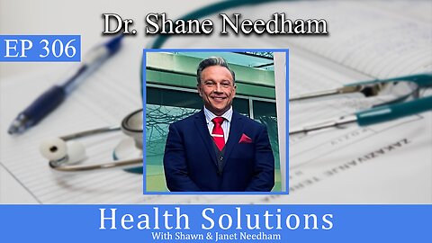EP 306: Are Laboratory Tests Necessary? with Dr. Shane Needham