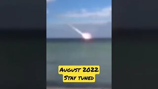 Meteor Strike in August 2022!? Not a word about it…