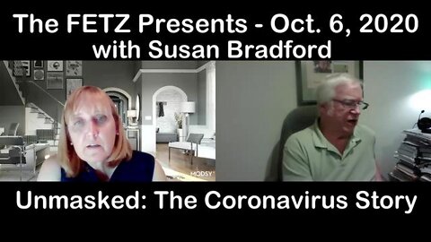 The Fetz Presents (6 October 2020): Susan Bradford, Unmasked: The Coronavirus Story