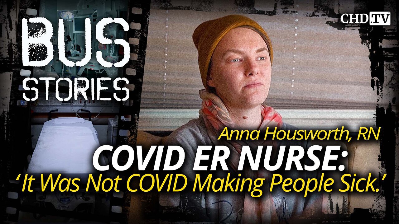 https://rumble.com/v4dn2g9-covid-er-nurse-speaks-out-it-was-not-covid-that-was-making-people-sick.html