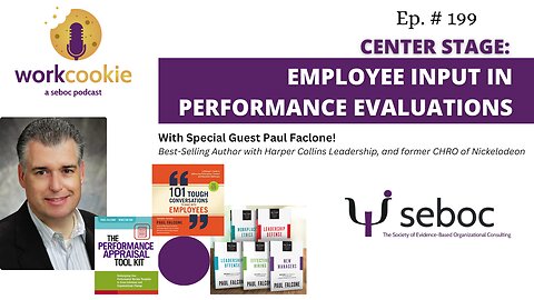 Ep. 199 - Employee Input in Performance Evaluations: Special Guest, Paul Falcone!