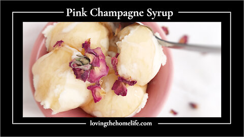 Pink Champagne Syrup