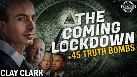FOC Show: 45 Truth Bombs and The Coming Lockdown with Clay Clark | Flyover Conservatives