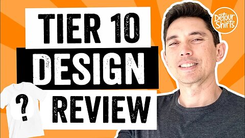 Tier 10 Design Review! I review and give recommendations for tshirt designs on Merch by Amazon.