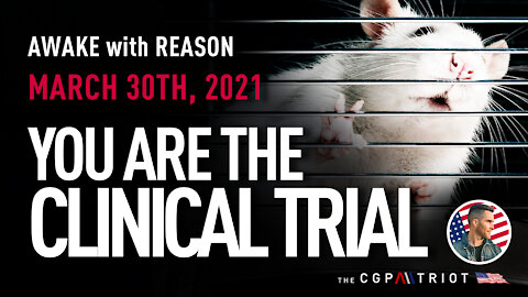 AWAKE with REASON: You Are The Clinical Trial