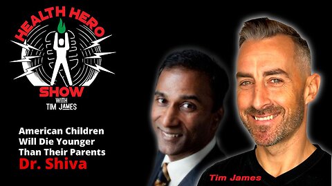 Dr. Shiva, American Children Will Die Younger Than Their Parents