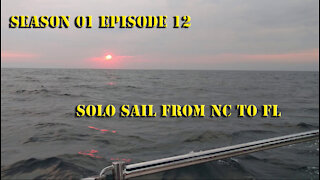S01 E12 Solo Sail South Sailing with Unwritten Timeline
