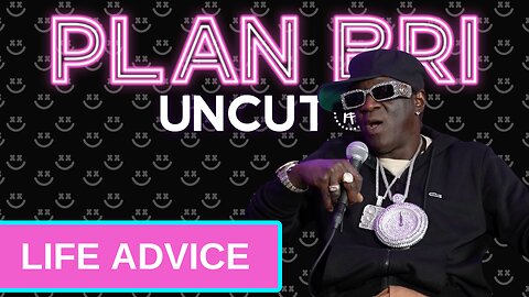 Life Advice from Flavor Flav