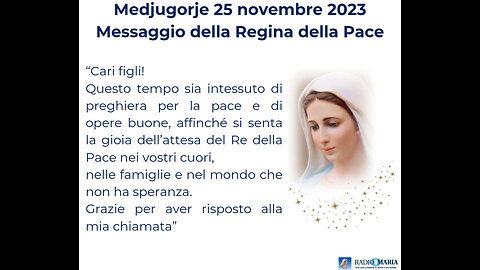 (PADRE LIVIO FANZAGA) - “COMMENTO AL MESSAGGIO DELLA REGINA DELLA PACE DEL 25 NOVEMBRE 2023!!”😇💖🙏