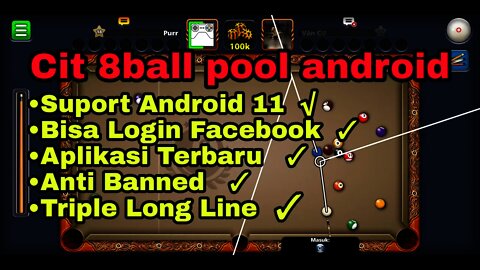 Hack 8ball pool terbaru Suport android 11 | Cit long line 8ball pool