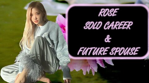 THIS ISSUE WITH ROSES COMPANY IS TAKING HER ON A PATH TO HER FUTURE SPOUSE... #rose #blackpink