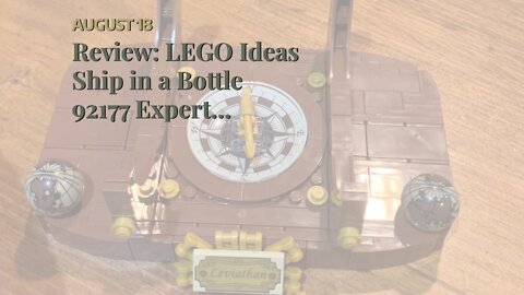 Review: LEGO Ideas Ship in a Bottle 92177 Expert Building Kit, Snap Together Model Ship, Collec...
