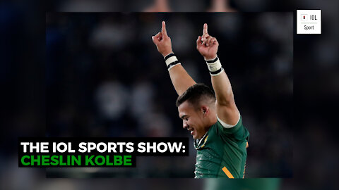 The IOL Sports Show Episode 4: Cheslin Kolbe