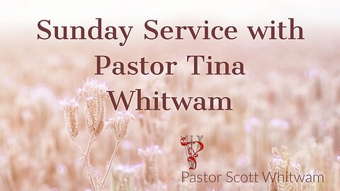 Sunday Service with Pastor Tina Whitwam | ValorCC