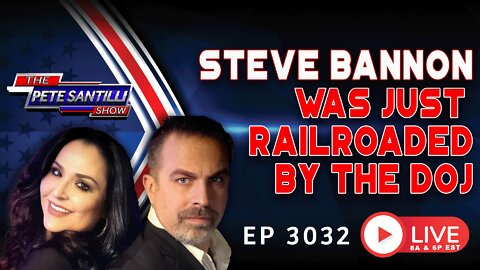 STEVE BANNON JUST GOT RAILROADED BY THE CORRUPT DOJ | EP 3032-9AM