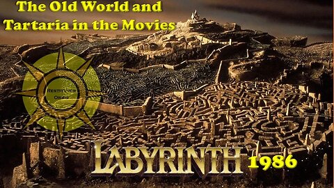 The Old World and Tartaria in the Movies-Labyrinth