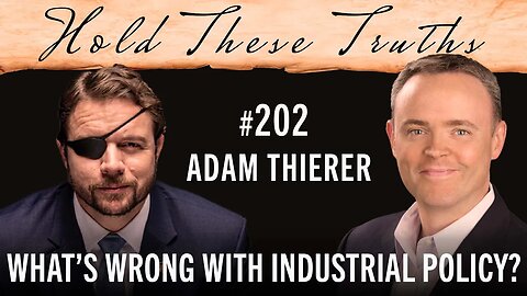 What's Wrong With Industrial Policy? | Adam Thierer