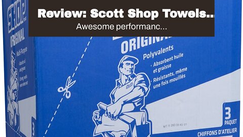 Review: Scott Shop Towels Original (75143), Blue, 55 Sheets Standard Roll, 30 Rolls Case (1...