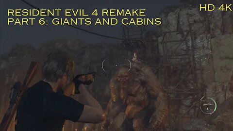 Resident Evil 4 Remake part 6: Giants, wolves and cabins