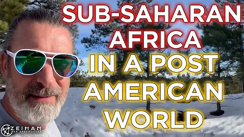 Sub-Saharan Africa, After America || Peter Zeihan