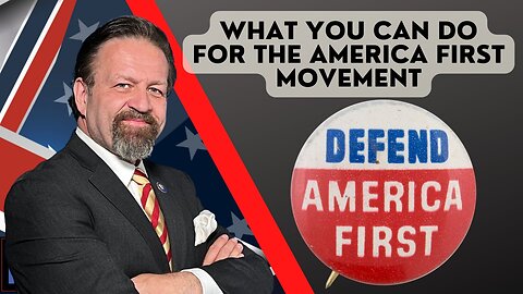 What you can do for the America First movement. Rob Presler with Sebastian Gorka One on One