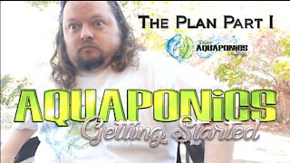 ThatAquaponicsGuy Backyard Farm Planning Part 1