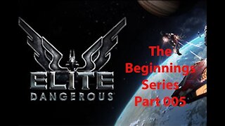 Elite Dangerous: The Beginnings - [00005]