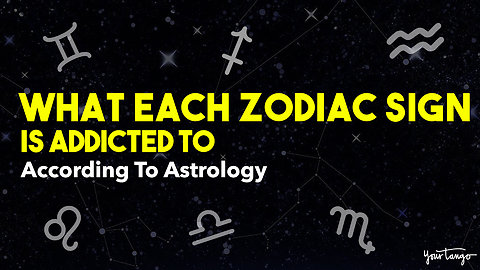What Each Zodiac Sign Is Addicted To