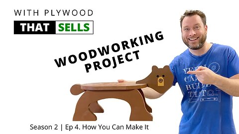 A Great Beginner Woodworking Project That Sells a 🐻 Bear Animal Stool |Season 2 - Episode 4