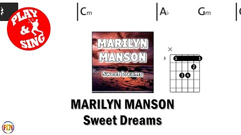 MARILYN MANSON Sweet Dreams FCN GUITAR CHORDS & LYRICS