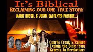 It's Biblical... Reclaiming Our One True Story Episode 7