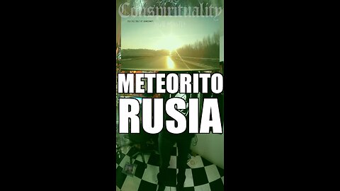 Meteorito de Rusia / Richie Munster
