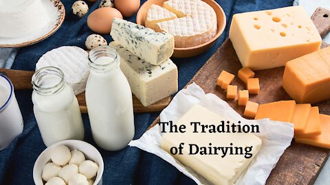 The Tradition of Dairying