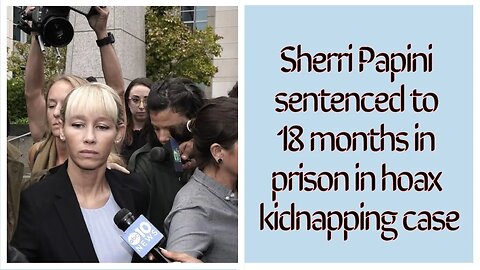 Sherri Papini sentenced to 18 months in prison in hoax kidnapping case #news #usanewstoday