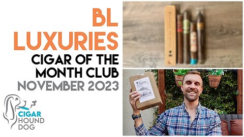 BL Luxuries Cigar of the Month Club November 2023