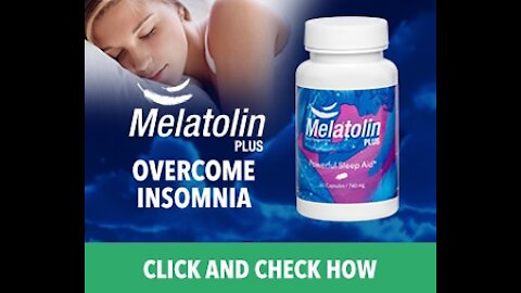 Melatolin Plus Sleep Aid It is a natural food supplement that helps treat insomnia.