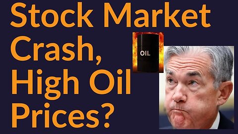 Stock Market Crash, or High Oil Prices?