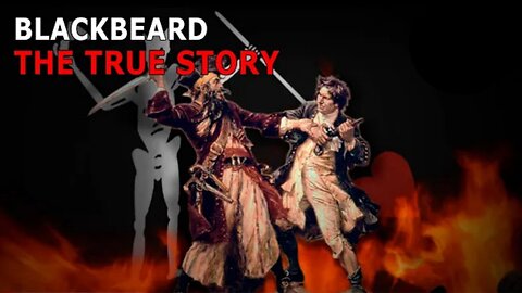 Blackbeard: The True Story (Music Version)