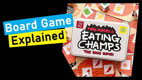 Fire Noodle Eating Champs The Dice Game! Board Game Explained
