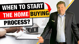 When to Start Home Buying Process