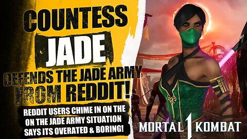 Mortal Kombat 1: COUNTESS JADE NEW FOUND POPULARITY UPSETS THE REDDIT COMMUINTY