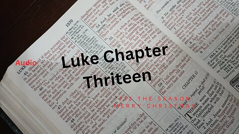 The Mustard Seed Parable Luke Chapter 13.